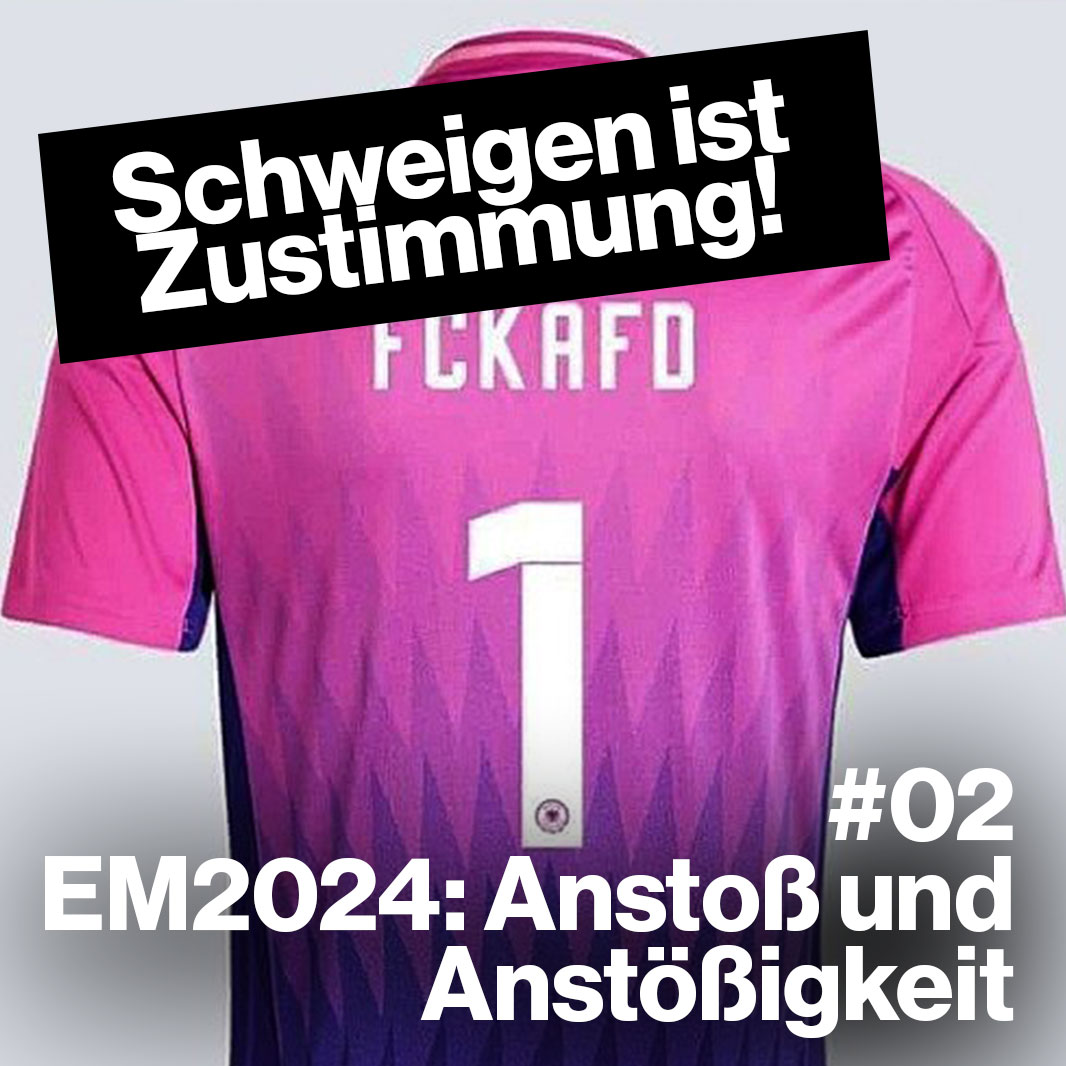 EM2024: Anstoß und Anstößigkeit